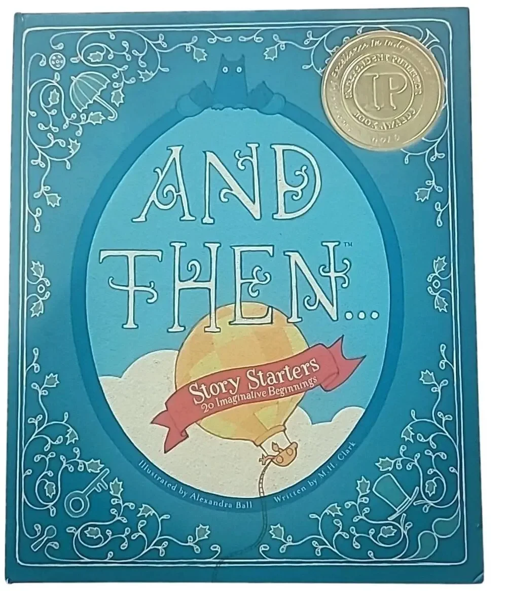 And Then Story Starters Vol 1 M.H. Clark Hardcover Card Deck Book